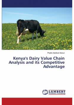 Kenya's Dairy Value Chain Analysis and its Competitive Advantage