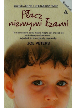 Płacz niemymi łzami