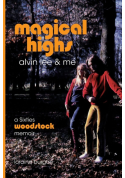 Magical Highs - Alvin Lee and Me