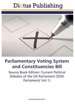 Parliamentary Voting System and Constituencies Bill