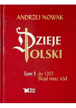 Dzieje Polski Tom I