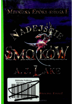 Lake A.J. - Nadejście smoków