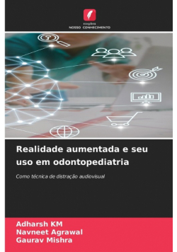 Realidade aumentada e seu uso em odontopediatria