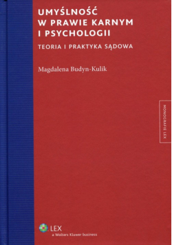 Umyślność w prawie karnym i psychologii