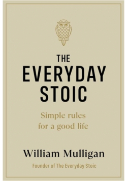 The Everyday Stoic