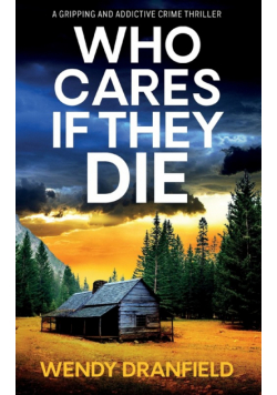 Who Cares if They Die