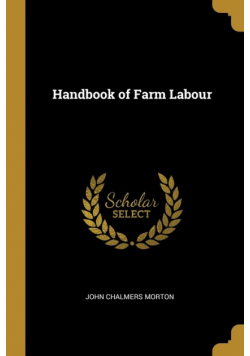 Handbook of Farm Labour