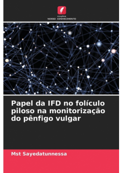 Papel da IFD no folículo piloso na monitorização do pênfigo vulgar