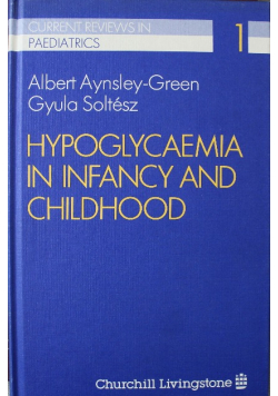 Hypoglycaemia in Infancy and Childhood