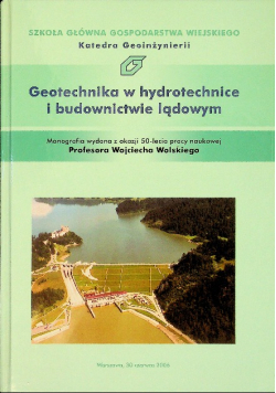 Geotechnika w hydrotechnice i budownictwie lądowym