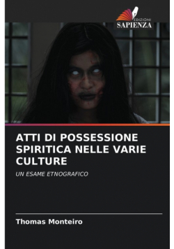 Atti Di Possessione Spiritica Nelle Varie Culture