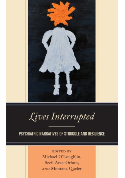Lives Interrupted
