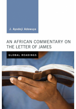 An African Commentary on the Letter of James