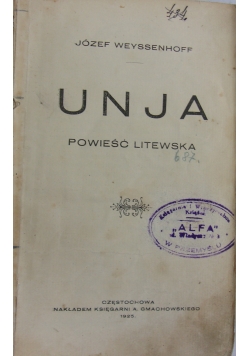 Unja. Powieść Litewska, 1925 r.