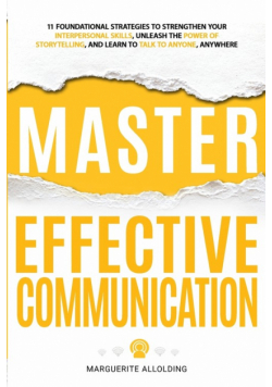 Master Effective Communication