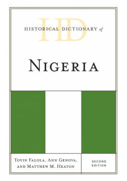 Historical Dictionary of Nigeria, Second Edition