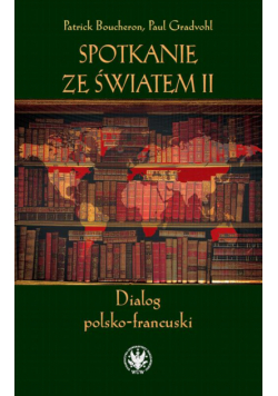 Spotkanie ze światem II