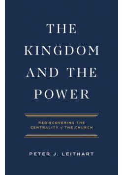 The Kingdom and the Power