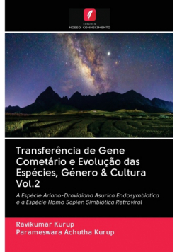 Transferência de Gene Cometário e Evolução das Espécies, Género & Cultura Vol.2