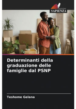 Determinanti della graduazione delle famiglie dal PSNP