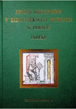 Zbiory rękopisów w bibliotekach i muzeach w Polsce