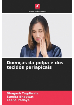 Doenças da polpa e dos tecidos periapicais