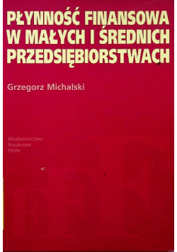 Płynność finansowa w małych i średnich przedsiębiorstwach