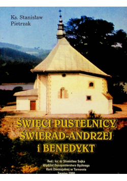 Święci pustelnicy Świerad Andrzej i Benedykt
