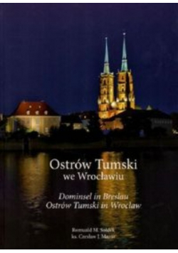 Ostrów Tumski we Wrocławiu