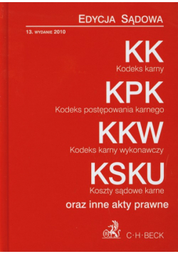 Kodeks karny Kodeks postępowania karnego Kodeks karny wykonawczy Koszty sądowe karne
