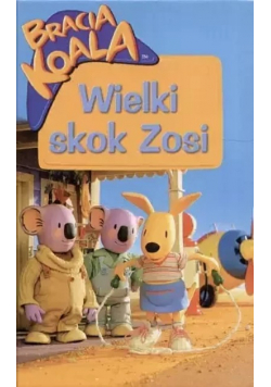 Bracia koala wielki skok Zosi