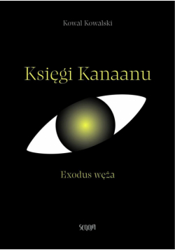 Księgi Kanaanu. Exodus węża