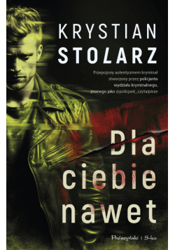 Dla ciebie nawet