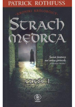 Strach mędrca Część 1