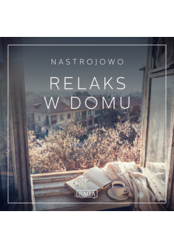 Nastrojowo - Relaks w Domu