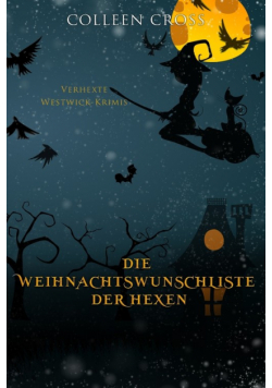 Die Weihnachtsliste der Hexen