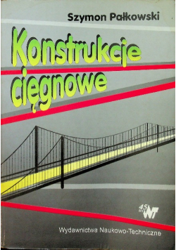 Konstrukcje cięgnowe