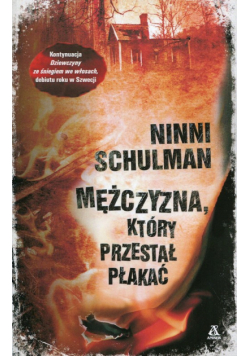 Mężczyzna, który przestał płakać