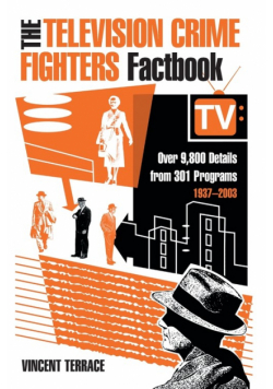 The Television Crime Fighters Factbook