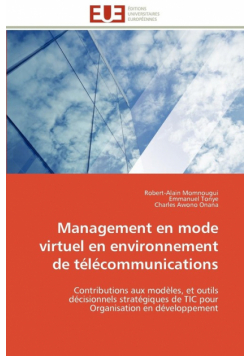 Management en mode virtuel en environnement de télécommunications
