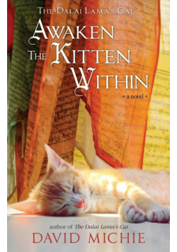 The Dalai Lama's Cat Awaken the Kitten Within