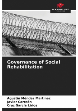 Governance of Social Rehabilitation
