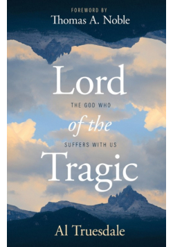Lord of the Tragic