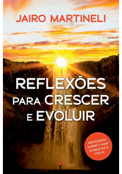 Reflexões Para Crescer E Evoluir