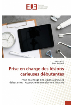 Prise en charge des lésions carieuses débutantes