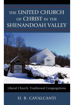The United Church of Christ in the Shenandoah Valley
