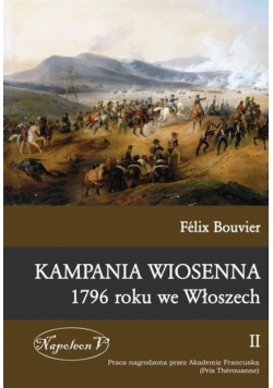 Kampania wiosenna 1796 roku we Włoszech tom 2