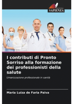 I contributi di Pronto Sorriso alla formazione dei professionisti della salute