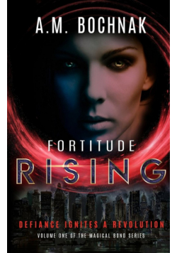 Fortitude Rising