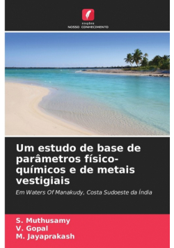 Um estudo de base de parâmetros físico-químicos e de metais vestigiais